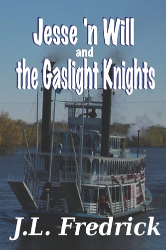 Jesse 'n Will and the Gaslight Knights