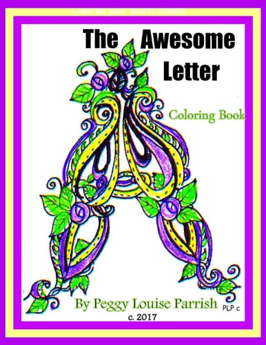The Awesome Letter a Coloring Book
