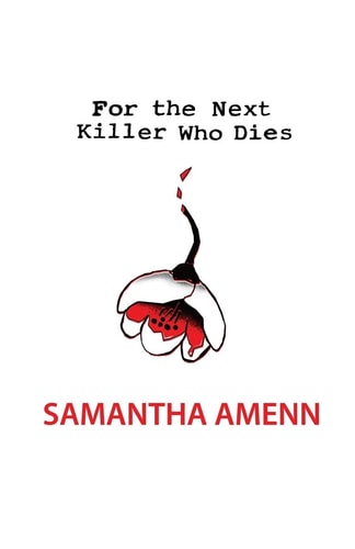 For the Next Killer Who Dies First Three Chapters