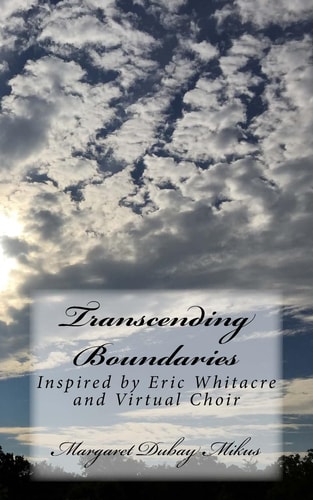 Transcending Boundaries Inspired by Eric Whitacre and Virtual Choir