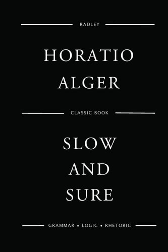 Slow And Sure