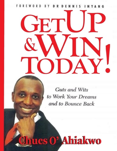 Get Up and Win Today