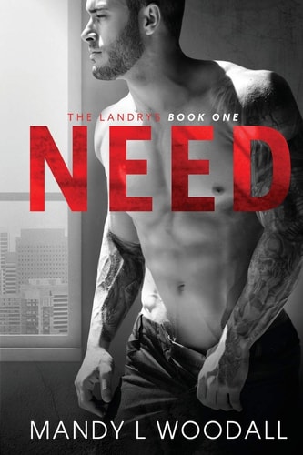 Need The Landrys Book One