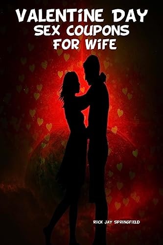 Valentine Day Sex Coupons For Wife