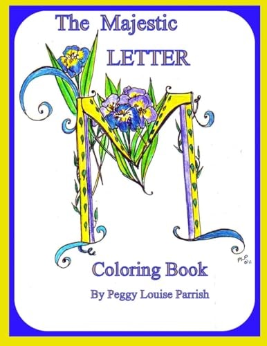 The Majestic Letter M Coloring Book