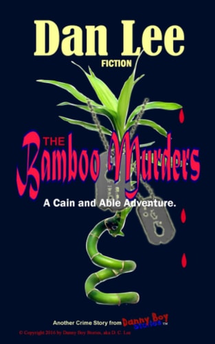 The Bamboo Murders Cain and Able Mystery