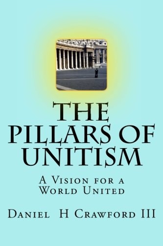 The Pillars of Unitism