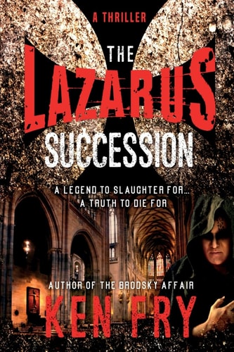 The Lazarus Succession A Historical Mystery Thriller