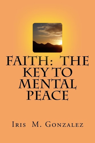 Faith The Key to Mental Peace