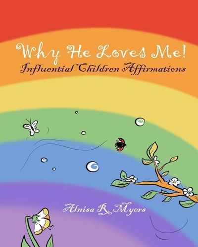 Why Does He Love Me? Affirmations For Kids