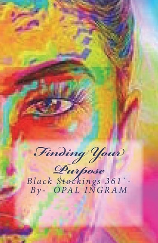 Finding Your Purpose Black Stockings 361`