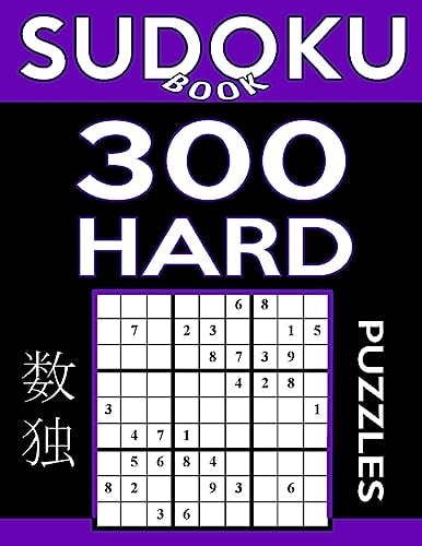 Sudoku Book 300 Hard Puzzles Sudoku Puzzle Book With Only One Level of Difficulty