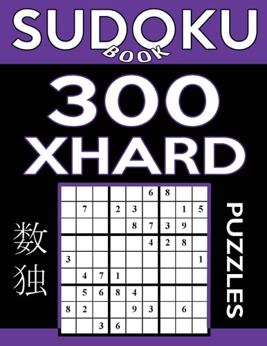 Sudoku Book 300 Extra Hard Puzzles Sudoku Puzzle Book with Only One Level of Difficulty