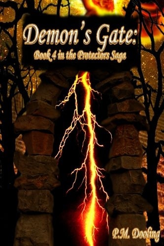 Demon's Gate Book 4 in the Protectors Saga