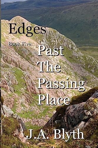 Edges, Book Five Past The Passing Place