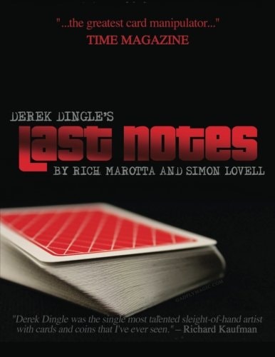 Derek Dingle's Last Notes