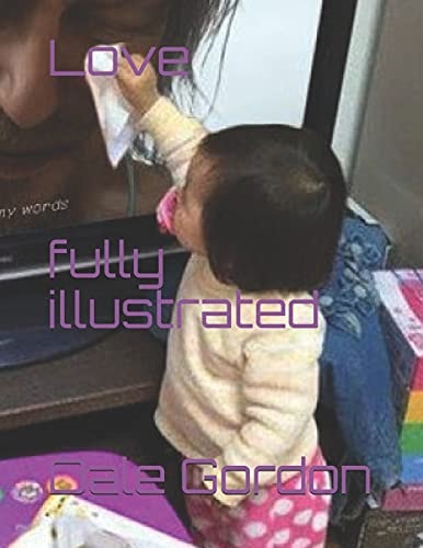 Love Fully Illustrated