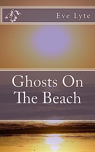Ghosts On The Beach