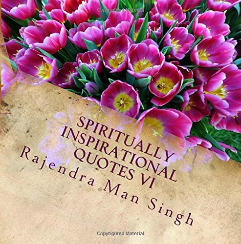 Spiritually Inspirational Quotes VI Love, Peace, and Happiness