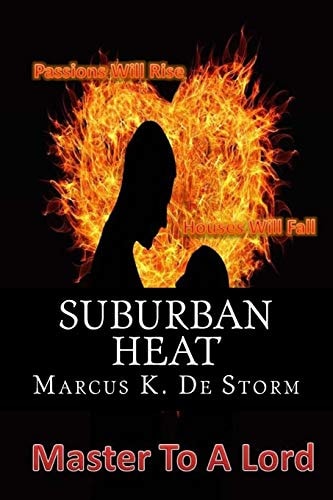 Suburban Heat Master To A Lord
