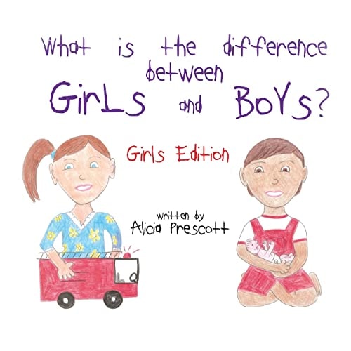 What is the Difference Between Girls and Boys? Girls Edition