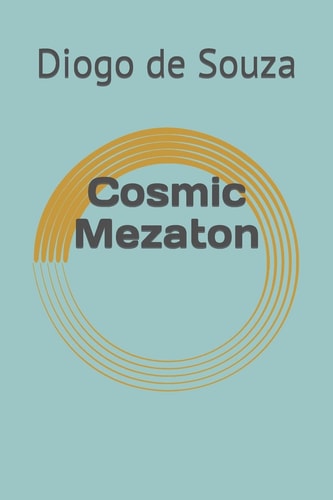Cosmic Mezaton