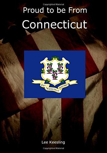 Proud to Be from Connecticut