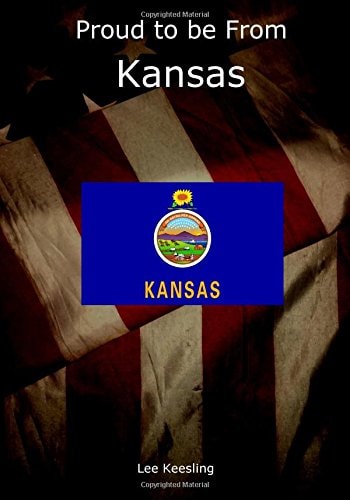 Proud to Be from Kansas