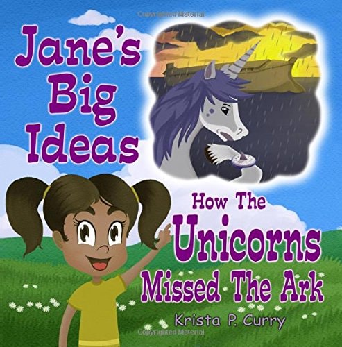 Jane's Big Ideas How the Unicorns Missed the Ark