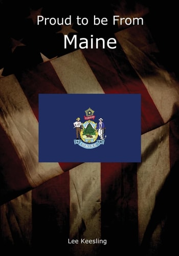 Proud to Be from Maine