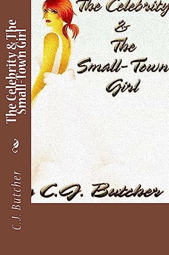 The Celebrity and the Small-Town Girl