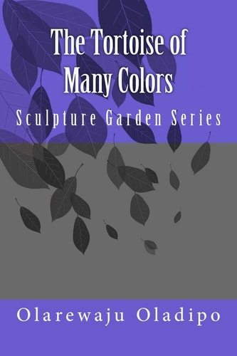 The Tortoise of Many Colors Sculpture Garden Series