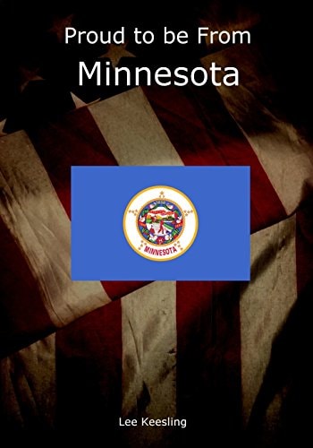 Proud to Be from Minnesota