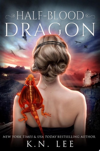 Half-Blood Dragon Dragon Born Saga