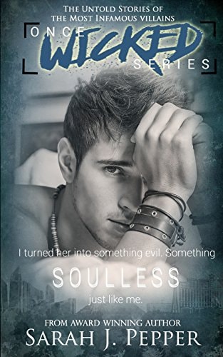 Soulless The Untold Stories of the Most Infamous Villains