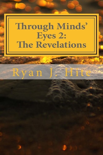 Through Minds Eyes 2 The Revelations