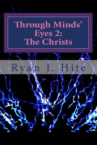 Through Minds Eyes 2 The Christs