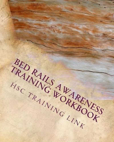 Bed Rails Awareness Health and Social Care Training Workbook