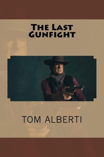 The Last Gunfight