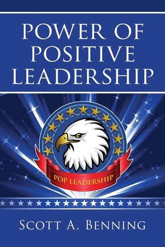 Power Of Positive Leadership POP Leadership