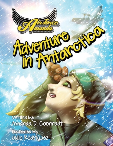 Air Force Amanda Adventure in Antarctica