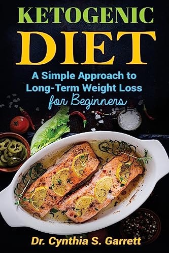 Ketogenic Weight Loss A Guide for Rapid Sustained Weight Loss