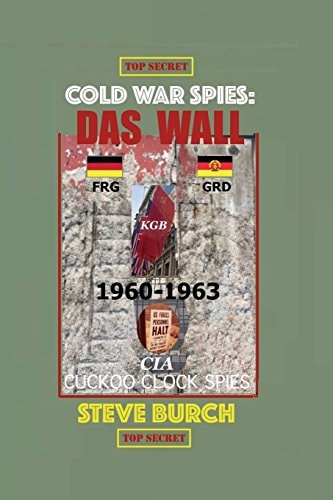 Cold War Spies Das Wall