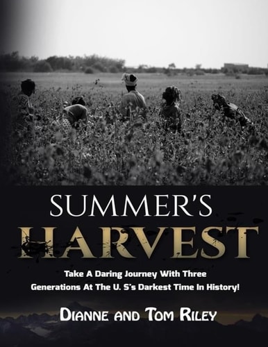 Summer's Harvest A Great American Story