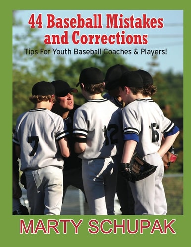44 Baseball Mistakes and Corrections