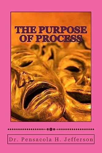 The Purpose of Process
