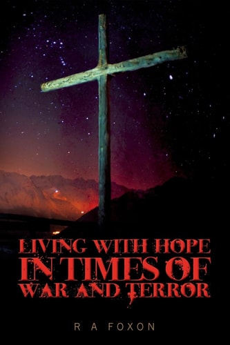 Living with Hope in Times of War and Terror