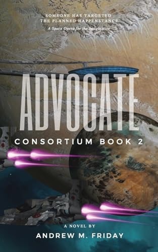 Advocate Consortium: Episode 2