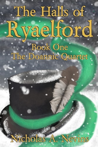 The Halls of Ryaelford Book One The Doannic Quartet