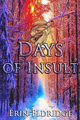 Days of Insult